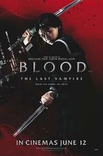 Watch Blood: The Last Vampire Megashare8