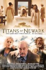 Watch Titans of Newark Megashare8