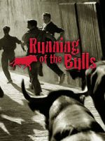Watch Running of the Bulls Megashare8