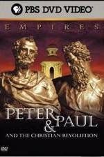 Watch Empires: Peter & Paul and the Christian Revolution Megashare8