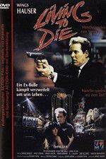 Watch Living to Die Megashare8