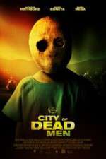 Watch City of Dead Men Megashare8