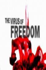 Watch The Virus of Freedom Megashare8