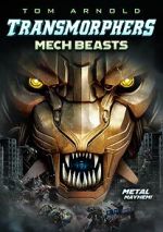 Watch Transmorphers: Mech Beasts Megashare8