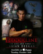 Watch Blood Line: The Life and Times of Brian Deegan Megashare8