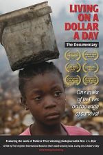 Watch Living on a Dollar a Day Megashare8