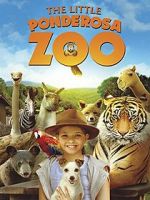 Watch The Little Ponderosa Zoo Megashare8