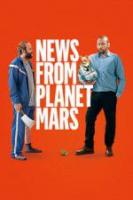 Watch News from Planet Mars Megashare8