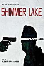 Watch Shimmer Lake Megashare8
