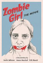 Watch Zombie Girl: The Movie Megashare8