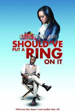 Watch Should've Put a Ring on It Megashare8