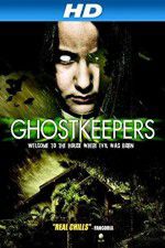 Watch Ghostkeepers Megashare8