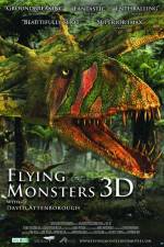 Watch Flying Monsters 3D with David Attenborough Megashare8