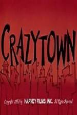 Watch Crazy Town Megashare8