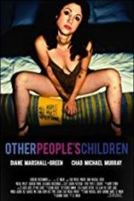 Watch Other People\'s Children Megashare8