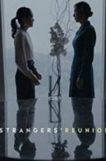 Watch Strangers\' Reunion Megashare8