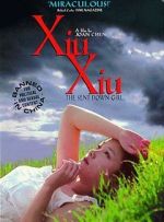 Watch Xiu Xiu: The Sent-Down Girl Megashare8