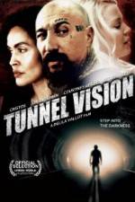 Watch Tunnel Vision Megashare8