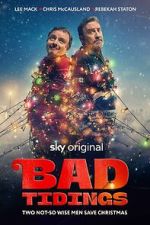 Watch Bad Tidings Megashare8