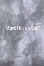 Watch Mark Hix on Salt Megashare8