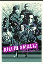 Watch Killin Smallz Megashare8