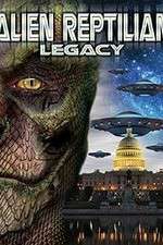 Watch Alien Reptilian Legacy Megashare8