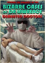 Watch Demented Doctors Megashare8