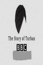 Watch BBC The Story of the Turban Megashare8