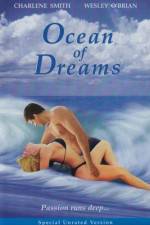 Watch Ocean of Dreams Megashare8