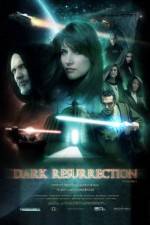 Watch Dark Resurrection Megashare8