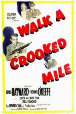 Watch Walk a Crooked Mile Megashare8