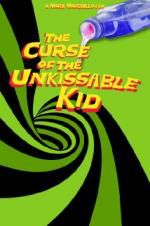 Watch The Curse of the Un-Kissable Kid Megashare8