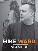 Watch Mike Ward: Infamous Megashare8