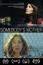 Watch Somebody\'s Mother Megashare8