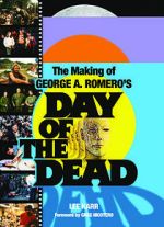 Watch The World\'s End: The Making of \'Day of the Dead\' Megashare8