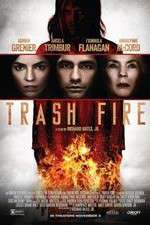 Watch Trash Fire Megashare8