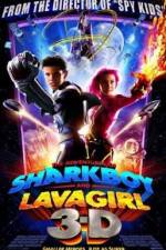 Watch The Adventures of Sharkboy and Lavagirl 3-D Megashare8