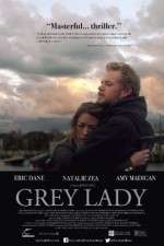 Watch Grey Lady Megashare8