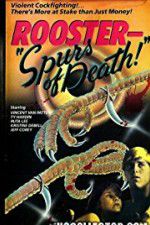 Watch Rooster Spurs of Death Megashare8