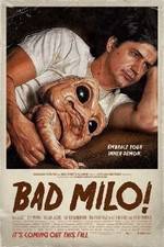 Watch Bad Milo Megashare8