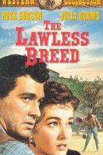 Watch The Lawless Breed Megashare8