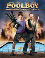 Watch Poolboy: Drowning Out the Fury Megashare8