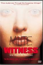 Watch Mute Witness Megashare8