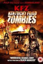 Watch KFZ Kentucky Fried Zombie Megashare8