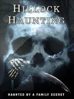 Watch Hillock Haunting Megashare8