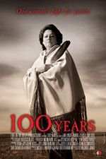 Watch 100 Years Megashare8