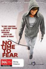 Watch No Time to Fear Megashare8