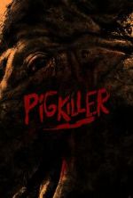 Watch Pig Killer Megashare8