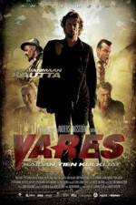 Watch Vares -  The Path Of The Righteous Men Megashare8