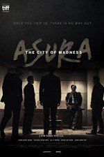 Watch Asura: The City of Madness Megashare8